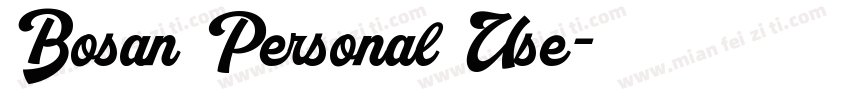 Bosan Personal Use字体转换